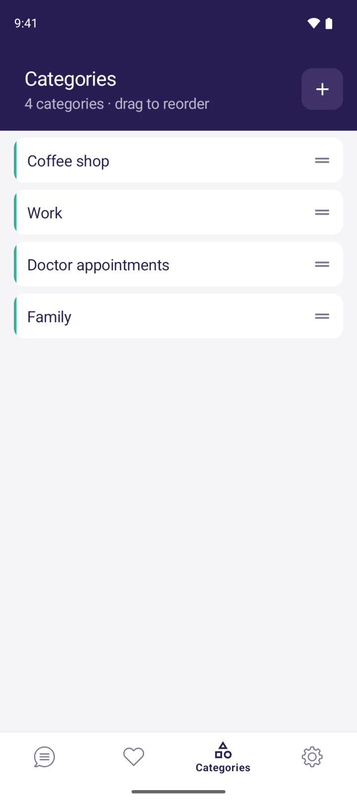 MyVoice categories: Coffee shop, Work, Doctor appointments and Family