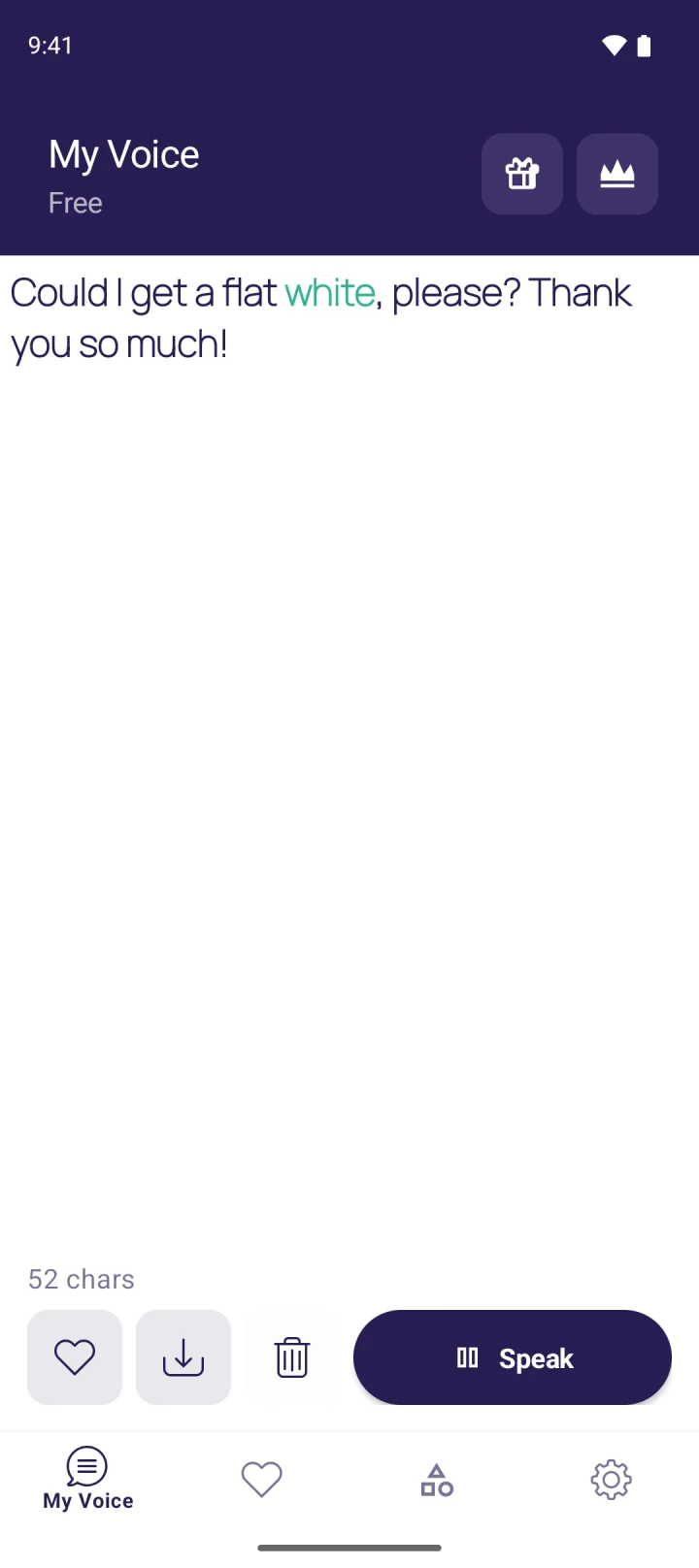 The MyVoice speak screen reading 'Could I get a flat white, please? Thank you so much!' aloud, with the word 'white' highlighted as it is spoken.